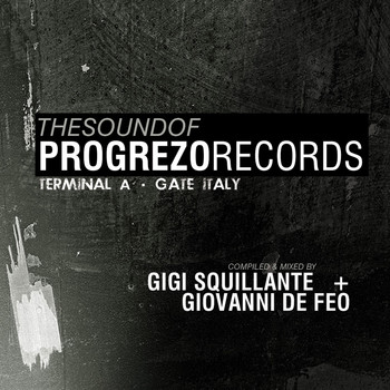 Various Artists - The Sound of Progrezo Records - Terminal a Gate Italy