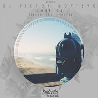DJ Victor Montero - Come On