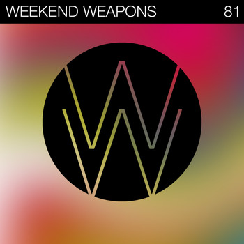 Various Artists - Weekend Weapons 81