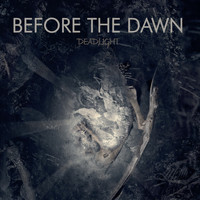 Before The Dawn - Deadlight