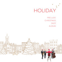 Prelude - Holiday