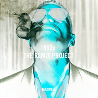 Maxwell - 1990x (Remixes)