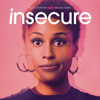 Various Artists - Insecure: Music from the HBO Original Series (Explicit)