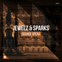 Jewelz & Sparks - Grande Opera