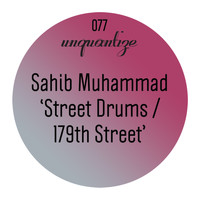 Sahib Muhammad - Street Drums / 179th Street