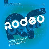 Robertiano Filigrano - Rodeo