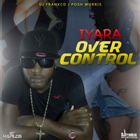 Iyara - Over Control - Single