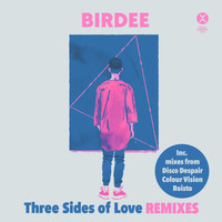 Birdee - Three Side of Love (Remixes)