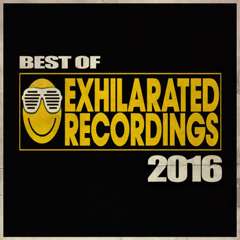 Various Artists - Best Of Exhilarated Recordings 2016