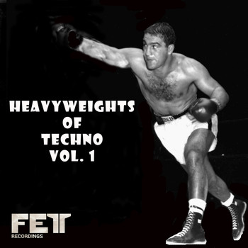 Various Artists - Heavyweights Of Techno, Vol. 1