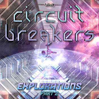 Circuit Breakers - Explorations, Pt. 2