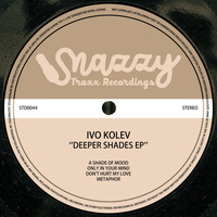 Ivo Kolev - Deeper Shades EP