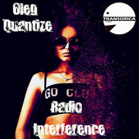 Oleg Quantize - Radio Interference