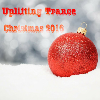 Various Artists - Uplifting Trance Christmas 2016