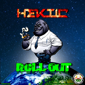 Hektic - Roll Out