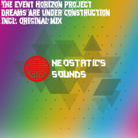 The Event Horizon Project - Dreams Are Under Construction