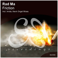 Rad Ma - Friction