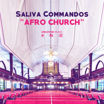 Saliva Commandos - Afro Church