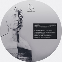 Snitch - Urban Symbiosis (Remix EP)