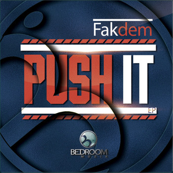 Fakdem - Push It