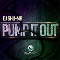 DJ Shu-ma - Pump It