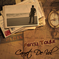 Ferry Tayle - Carnet De Vol