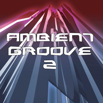 Various Artists - Ambient Groove 2