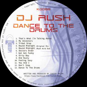 DJ Rush - Dance To the Drums
