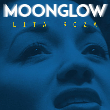 Lita Roza - Moonglow