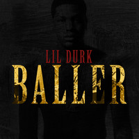 Lil Durk - Baller