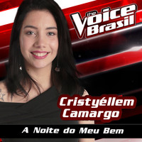 Cristyéllem Camargo - A Noite Do Meu Bem (The Voice Brasil 2016)