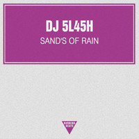 DJ 5L45H - Sand's Of Rain - Single