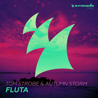Tom Strobe & AUTUMN STORM - Fluta