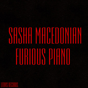 Sasha Macedonian - Furious Piano