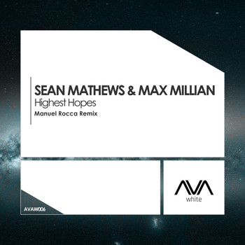 Sean Mathews & Max Millian - Highest Hopes