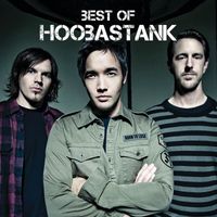 Hoobastank - Best Of