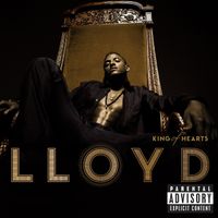 Lloyd - King Of Hearts (Deluxe Explicit)
