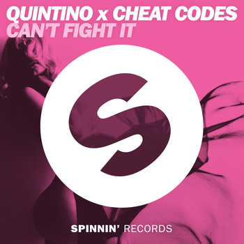 Quintino - Can't Fight It (Remixes)