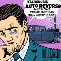 Klangkubik - Auto Reverse