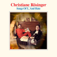 Christiane Rösinger - Songs of L. and Hate