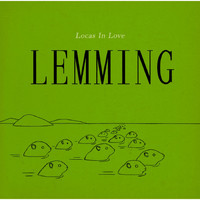 Locas In Love - Lemming (Exclusive Version)
