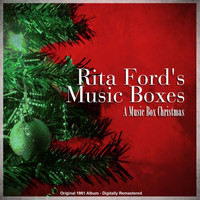 Rita Ford's Music Boxes - A Music Box Christmas (Original 1961 Album - Digitally Remastered)