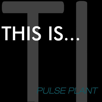 Various Artists - This Is...Pulse Plant