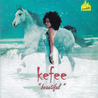 Kefee - Beautiful