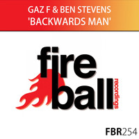Gaz F & Ben Stevens - Backwards Man