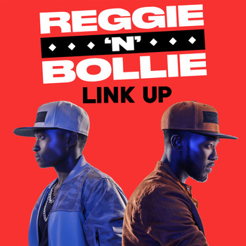 Reggie 'N' Bollie - Link Up