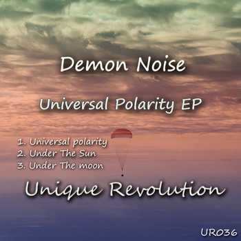 Demon Noise - Universal Polarity EP