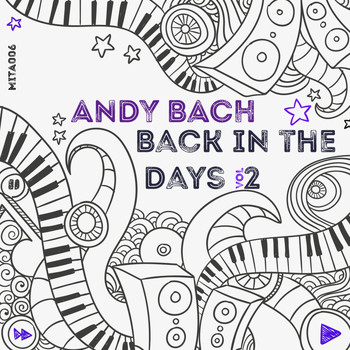 Andy Bach - Back In The Days, Vol. 2