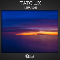 Tatolix - Mirage