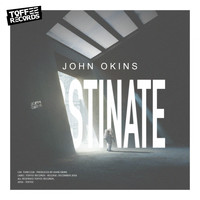 John Okins - Obstinate